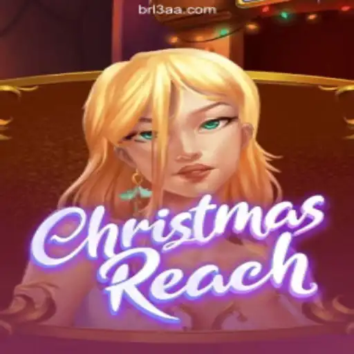 Exploring the Festive World of ChristmasReach: A Leader on 3AA.COM Platform-Oficial Slots Brasil #1
