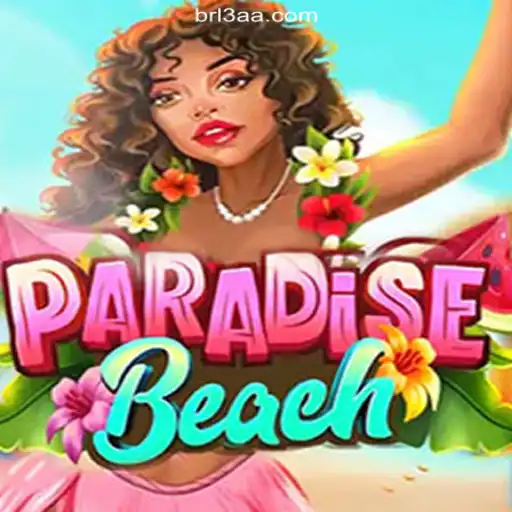 Discover the Exciting World of ParadiseBeach on 3AA.COM Platform