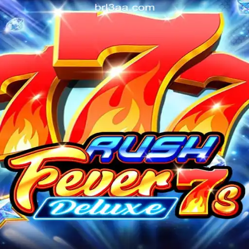 An In-Depth Exploration of RushFever7sDeluxe: A Premier Slot Game on 3AA.COM Platform-Oficial Slots Brasil #1